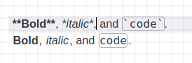 screenshot: "Bold, italic, and code" repeated twice. First, with formatting characters, second without.