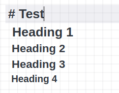 screenshot: A Markdown heading labeled "Test" with a "#" character, headings level 1-4 shown without.